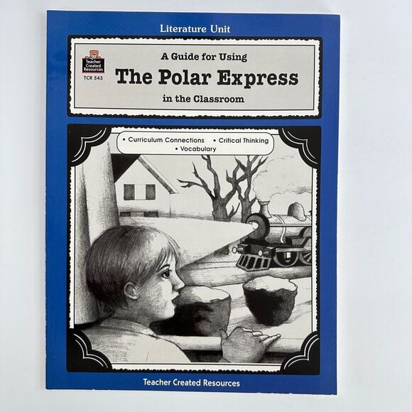 2/$8 A Guide for Using The Polar Express in the Classroom Teacher Resource (PB) - Picture 1 of 9